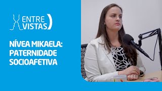 Paternidade Socioafetiva  EntreVistas [upl. by Annaoi131]