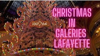 Christmas in Galeries LaFayette [upl. by Johannessen]