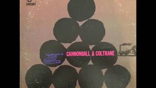 Cannonball Adderley and John Coltrane 1959 Full Album [upl. by Rizzo93]