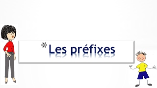 Les préfixes [upl. by Shayla]