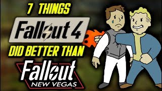 7 Things Fallout 4 Did Better Than New Vegas [upl. by Inglis]