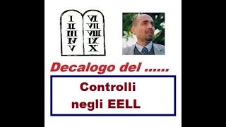 Decalogo dei  CONTROLLI NEGLI EELL 30012020 [upl. by Ahtrim]