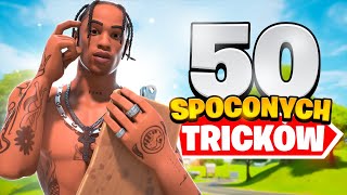 50 SPOCONYCH TRIKÓW w Fortnite [upl. by Ten]