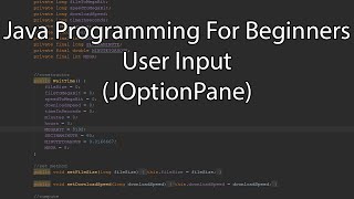 Java Programming For Beginners  User Input JOptionPane [upl. by Ydnyc]