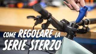 Come regolare la serie sterzo [upl. by Negeam]