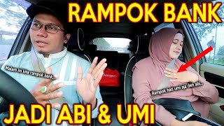 PRANK SHOLAWAT NGERAMPOK BANK  MALAH MANGGIL ABI UMI [upl. by Kronick]