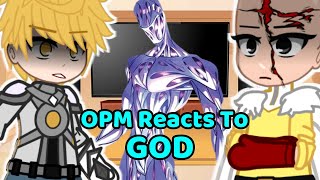 SClass Heroes Satiama amp Fubuki React To GOD  OPM  ALL PARTS  Gacha Reacts [upl. by Doniv]