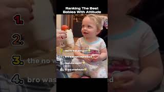 Ranking The Best Babies With Attitude [upl. by Parik]