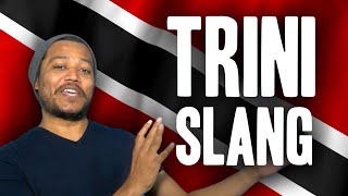 Trini Slang [upl. by Stirling409]