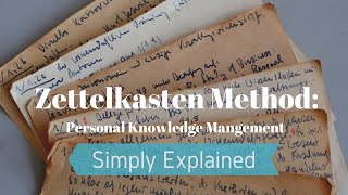 Zettelkasten NoteTaking Method Simply Explained [upl. by Ahseetal]