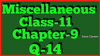 Miscellaneous Exercise Chapter 9 Q14 Sequence and Series Class 11 Maths NCERT [upl. by Eseilenna782]