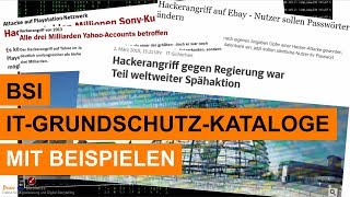 IT Sicherheit  BSI ITGrundschutzKataloge  mit Beispielen  Einfach erkärt [upl. by Assilram]