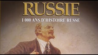 La Russie  1000 ans dHistoire Russe 12  Documentaire Français [upl. by Yztim]