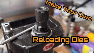 Make Your Own Precision Reloading Dies [upl. by Mildrid562]