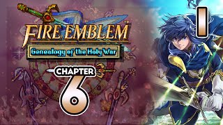 Part 1 Lets Play Fire Emblem 4 Genealogy of the Holy War Gen 2 Chapter 6  quotOur Kids Are Herequot [upl. by Astor]