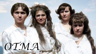 OTMA  The Romanov Grand Duchesses  Documentary [upl. by Seymour952]