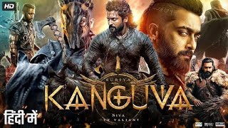 Kanguva 2025 Full South Indian Hindi Dubbed Movie 4K HD  Suriya  Bobby Deol  Disha Patani  DSP [upl. by Theresita751]