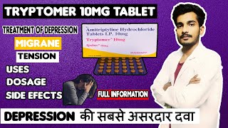 Tryptomer 10 mg Tablet Uses  Dosage  Side Effect  Depression Ka Ilaj  Amitriptyline  2020 [upl. by Mot]