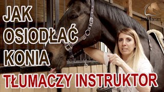 Jak Osiodłać Konia Do Jazdy Siodłanie konia [upl. by Ardnad]