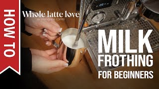 How To Milk Frothing for Beginners 5 Tips [upl. by Nosilla897]