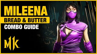 MILEENA Combo Guide  Bread And Butter Combos [upl. by Queridas]