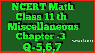 Trigonometric Functions Miscellaneous Q5Q6Q7 Class 11 Maths NCERT [upl. by Consalve376]