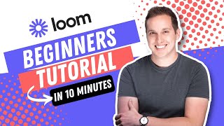 Loom Recorder Beginners Tutorial Still Good in 2025 [upl. by Youngman]