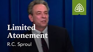 Limited Atonement What is Reformed Theology with RC Sproul [upl. by Aan]