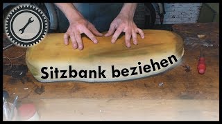 Sitzbank beziehen  Simson Tutorial [upl. by Stallworth]