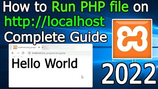 How to Run PHP file on localhost  Windows 10  2022 Update  Complete guide for using XAMPP Server [upl. by Bonn355]