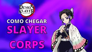 COMO CHEGAR NA SLAYERS CORPS NO DEMON FALL [upl. by Daeriam]