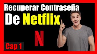 COMO RECUPERAR la CONTRASEÑA de NETFLIX ✅ [upl. by Liahkim164]