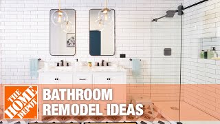 Bathroom Remodel Ideas  The Home Depot [upl. by Alfons560]