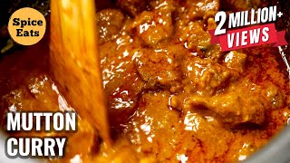 EID SPECIAL MUTTON CURRY  MUTTON GRAVY  MUTTON CURRY BY SPICE EATS [upl. by Eden]