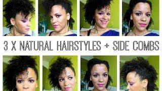 3 X Natural Hairstyles Using Side Combs  Hair Type 4 A [upl. by Fahy]