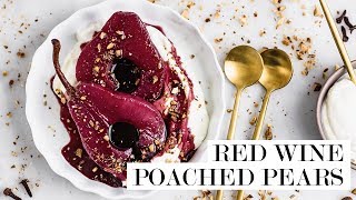 Red Wine Poached Pears  Cravings Journal [upl. by Truda]