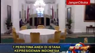 7 Keanehan Istana Presiden Indonesia On The Spot [upl. by Latif]