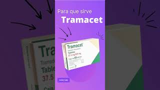 TRAMACET para que sirve 💊  ForoTube [upl. by Anigar]