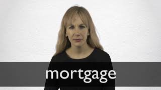 How to pronounce MORTGAGE in British English [upl. by Assadah818]