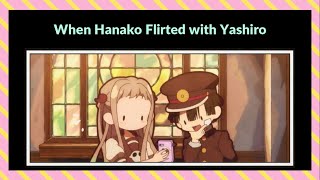 When Hanako Flirted with Yashiro  Toilet Bound Hanakokun  Jibaku Shounen Hanakokun [upl. by Enad]