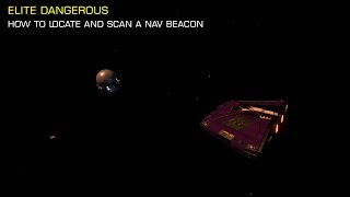 Elite Dangerous Tutorial  How to scan a Nav Beacon [upl. by Bonny]