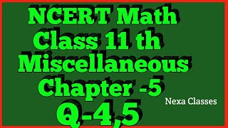 Miscellaneous Exercise Chapter 5 Q4Q5 Complex Number Class 11 Maths NCERT [upl. by Newby232]