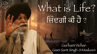 Zindagi Ki Hai  What Is Life  Maskeen Ji Katha  Full HD  Gyan Da Sagar [upl. by Divadleahcim]