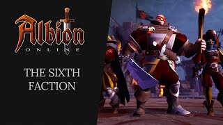 Albion Online  The Sixth Faction [upl. by Mettah]