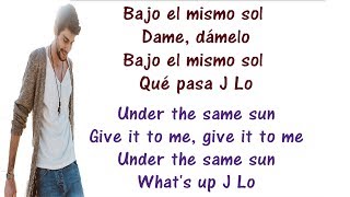 Alvaro Soler ft Jennifer Lopez  El Mismo Sol Lyrics English and Spanish  Translation amp Meaning [upl. by Letsirc]