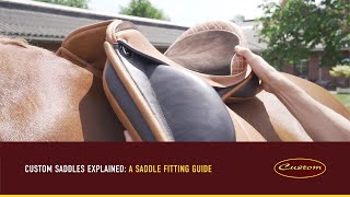 Custom Saddles Explained A Saddle Fitting Guide [upl. by Herrick568]