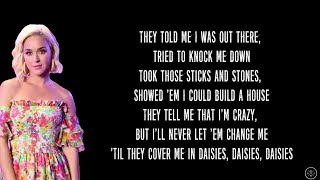 Katy Perry  DAISIES Lyrics [upl. by Gorrono59]