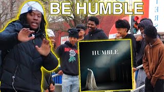 HUMBLE IN PUBLIC [upl. by Darsie]