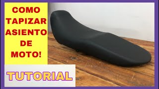 TAPIZAR ASIENTO DE MOTO TUTORIAL  PASO A PASO [upl. by Habeh]