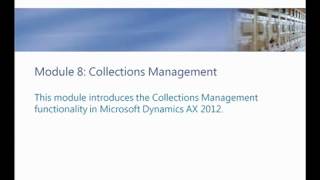 Microsoft Dynamics AX 2012  Credit amp Collections [upl. by Boot933]